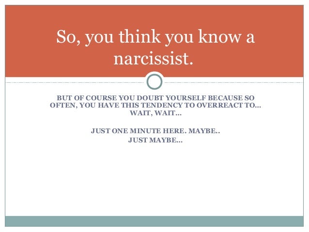 How to know if i'm dating a narcissist