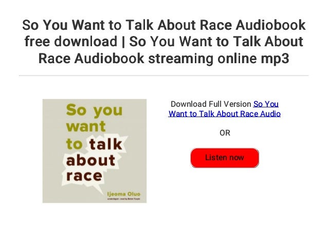 so you want to talk about race author