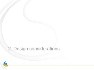 2. Design considerations
 