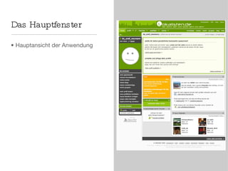 Das Hauptfenster Hauptansicht der Anwendung 