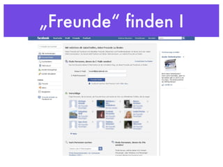 „Freunde“ finden I 