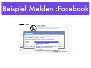 Beispiel Melden :Facebook 