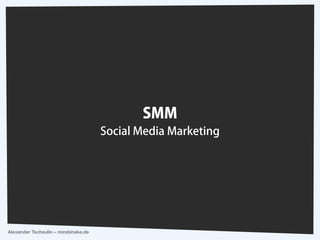 Alexander Tscheulin – mindshake.de
XING
 