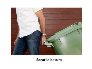 Sacar la basura