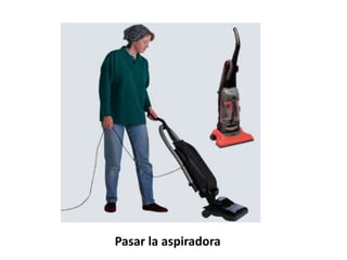 Pasar la aspiradora