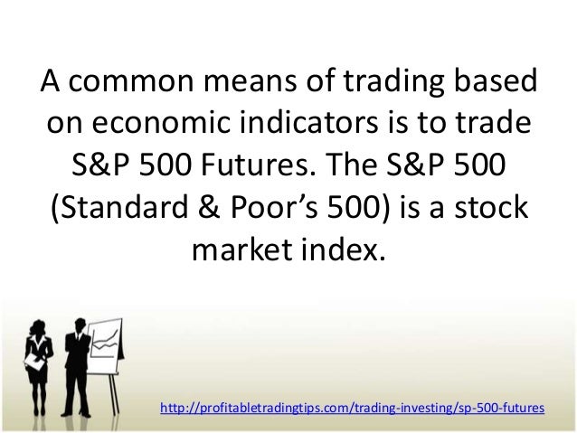 S P 500 Futures S P 500 Futures