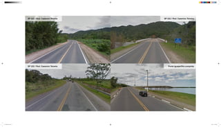 SP 222 / Rod. Casemiro Teixeira
SP 222 / Rod. Casemiro Teixeira
SP 222 / Rod. Casemiro Teixeira
Ponte Iguape/Ilha comprida
mapeamento_2.indd 11 8/4/15 11:52 AM
 