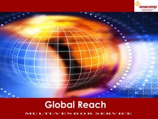 A Global Reach 