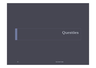 Questões




61   By Ismael Costa
 