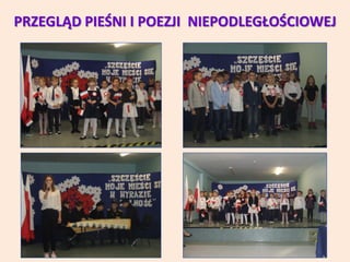 PRZEGLĄD PIEŚNI I POEZJI NIEPODLEGŁOŚCIOWEJ
 