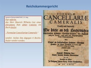 Stadttore und Türme
Marxtor (3)
Armbrusterturm
Trinksalzturm
Speyerer Ratsprotokoll 1667
Altpörtel Kreuztor Neupörtel
Fischertor Kühtor Niclauspörtlein
Gilgentor Marxtor Wormser Tor
Klipfeltor Mühltörlein
Speyerer Ratsprotokoll 1667
Armbrusterturm Pfennigturm
Eurichsturm Trinksalzturm
Judenturm Weißer Turm
Lcichturm
Personen: Bürgermeister und Rat
Speyerer Ratsprotokoll 1667, 15. Nov.
Bürgermeister
Wilhelm Bitto
Johann Anthoni
Alte Bürgermeister
Johann Mühlberger
Franz Lepper
Ratsherren
Johann Paul Fuchs
Hans Martin Weiß
Christoph Lohr
Hans Daniel Kimmich
Georg Albrecht Müller
Georg Zeitböß
Philipp Hellinger
Personen: Bürgermeister Wilhelm Bitto
Bürgermeister in den Jahren
1661
1663
1665
1667
1669
1671
1673
1675
In den Zwischenjahren jeweils
als „alter Bürgermeister“ an der
Stadtregierung beteiligt.
* Straßburg 6. Juli 1617
Eltern: Daniel Bitto, Handelsmann, u. Ottilia geb. Keym
+ Speyer 6. Nov, 1676
Ehefrauen
erste Ehe (ab 1642 - 1672) Ursula Asfalck
zweite Ehe (ab  1672) Martha Brech
Grabmal von Bürgermeister Wilhelm Bitto
(+ 6. Nov. 1676)
in der Kapelle im Adenauerpark
Personen: Ratskonsulenten (Syndici)
Dr. Wolfgang Jacob Piccart
(1626-1677)
Ratskonsulent seit 1653
Dr. Johannes Bösch
(? -1674)
Ratskonsulent seit 1651
Gustav Adolph Hiltebrandt
* 2. Febr.. 1632 Stargard/Pommern
1673-1689 Pfarrer an St. Georgen
nach 1689 Pfarrer in St. Goar
+ 22. Febr. 1695 Frankfurt a. M.
Elisabeth Ursula Schragmüller
* 4. Sept. 1636 Marburg
- vor 1675 Speyer

4. Sept. 1658
Speyer
Johann Conrad Schragmüller
* um 1605 Grünstadt
1634 Dissertation Marburg (Dr. theol.)
1639-1675 luth. Pfarrer zu den Predigern
+ 10. März 1675 Speyer
Barbara Katharina Scheibler
* 13. Juni 1617 Gießen
+ ?

1634
Dortmund
11 Kinder, darunter:
Personen: Pfarrer
Speyerer Ratsprotokoll 1667, 18. Sept.
Herrn Pfarrer Hildebrand . . . . seiner Haußfrawen großen ungeziemenden Pracht . . . . . . .
seiner Frauen frantzösischen Moden und Pracht . . . . . . seiner Haußfrawen dergleichen
Hoffarth in Kleidungen . . . .
Wann der Herr Pfarrer das Württenberger Land und andere evangelische Städte und Orth
durchgehen solte, würde er nirgends finden, daß dergleichen Pracht in Kleidung ahn der
Pfarrherren Haußfrawen gestattet werde . . .
Speyerer Ratsprotokoll 1667, 18. Sept.
. . . . So vihl nun der Vorhalt wegen seiner Frawen Pracht belangen thue, verwundere er sich,
das mann ihme solches so schimpflich untersage; hette wohl uff eine andere Mannier
geschehen können. Wan mann eine Kleidter Ordnung machte, solte mann den Anfang ahn den
Stattschreibers Weibern machen. Seine Fraw seye eines Doctoris Tochter, er hab die Kleidtung
also ahn ihm gefunden, wie sie sich anietzo trage. Man sollte es seiner Frawen Vatter und
Mutter andeuten laßen, daß ihr solches untersagen, er woll das Seinige dabey tun . . .
Reichskammergericht
 