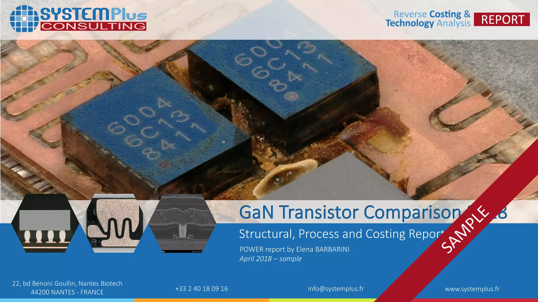 GaNonSilicon Transistor Comparison 2018 Structural, Process & Costing