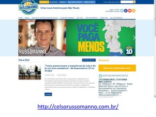 http://celsorussomanno.com.br/
 