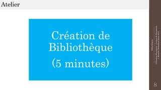 Bibliothèques
--------------------------------------------------------------
UtilisationSharepoint|GestiondeDocuments
©MostefaiMohahhedAmine2017
Atelier
8
Création de
Bibliothèque
(5 minutes)
 