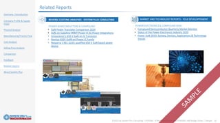 ©2020 by System Plus Consulting | SP20580 - STMicroelectronics MASTERGAN1 Half-Bridge Driver | Sample 16
Overview / Introduction
Company Profile & Supply
Chain
Physical Analysis
Manufacturing Process Flow
Cost Analysis
Selling Price Analysis
Comparison
Feedback
Related reports
About System Plus
Related Reports
MARKET AND TECHNOLOGY REPORTS - YOLE DÉVELOPPEMENT
POWER ELECTRONICS & COMPOUND SEMI
• Compound Semiconductor Quarterly Market Monitor
• Status of the Power Electronics Industry 2020
• Power GaN 2019: Epitaxy, Devices, Applications & Technology
Trends
REVERSE COSTING ANALYSES - SYSTEM PLUS CONSULTING
POWER SEMICONDUCTORS & COMPOUND
• GaN Power Transistor Comparison 2020
• GaN-on-Sapphire HEMT Power IC by Power Integrations
• Innoscience’s 650 V GaN-on-Si Transistor
• Navitas 650V GaNFast Power IC Family
• Nexperia’s AEC-Q101 qualified 650 V GaN based power
device
 
