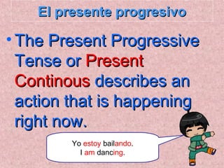 El Presente Progresivo | PPT