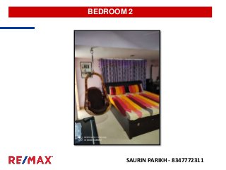 BEDROOM 2
SAURIN PARIKH - 8347772311
 
