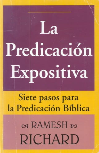 Ramesh richard -_la_predicacion_expositiva