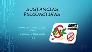 HAMILTON DARLEY CAICEDO
SÁENZ
CARLOS ALBERTO RAMÍREZ
10-3
 