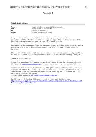 STUDENTS’ PERCEPTIONS OF TECHNOLOGY USE BY PROFESSORS 31
Appendix B
 