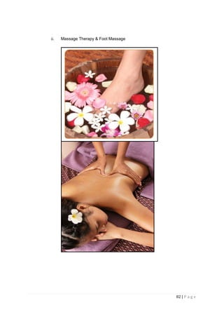 82 | P a g e
ii. Massage Therapy & Foot Massage
 