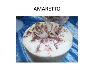 AMARETTO