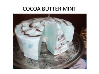 COCOA BUTTER MINT