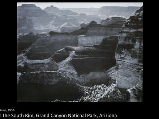 Creator: Adams, Ansel, 1902- Title: From the South Rim, Grand Canyon National Park, Ariziona 