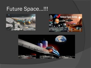 Future Space...!!!
 