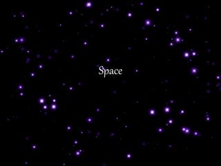 Space
 