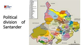 Political
division of
Santander
 