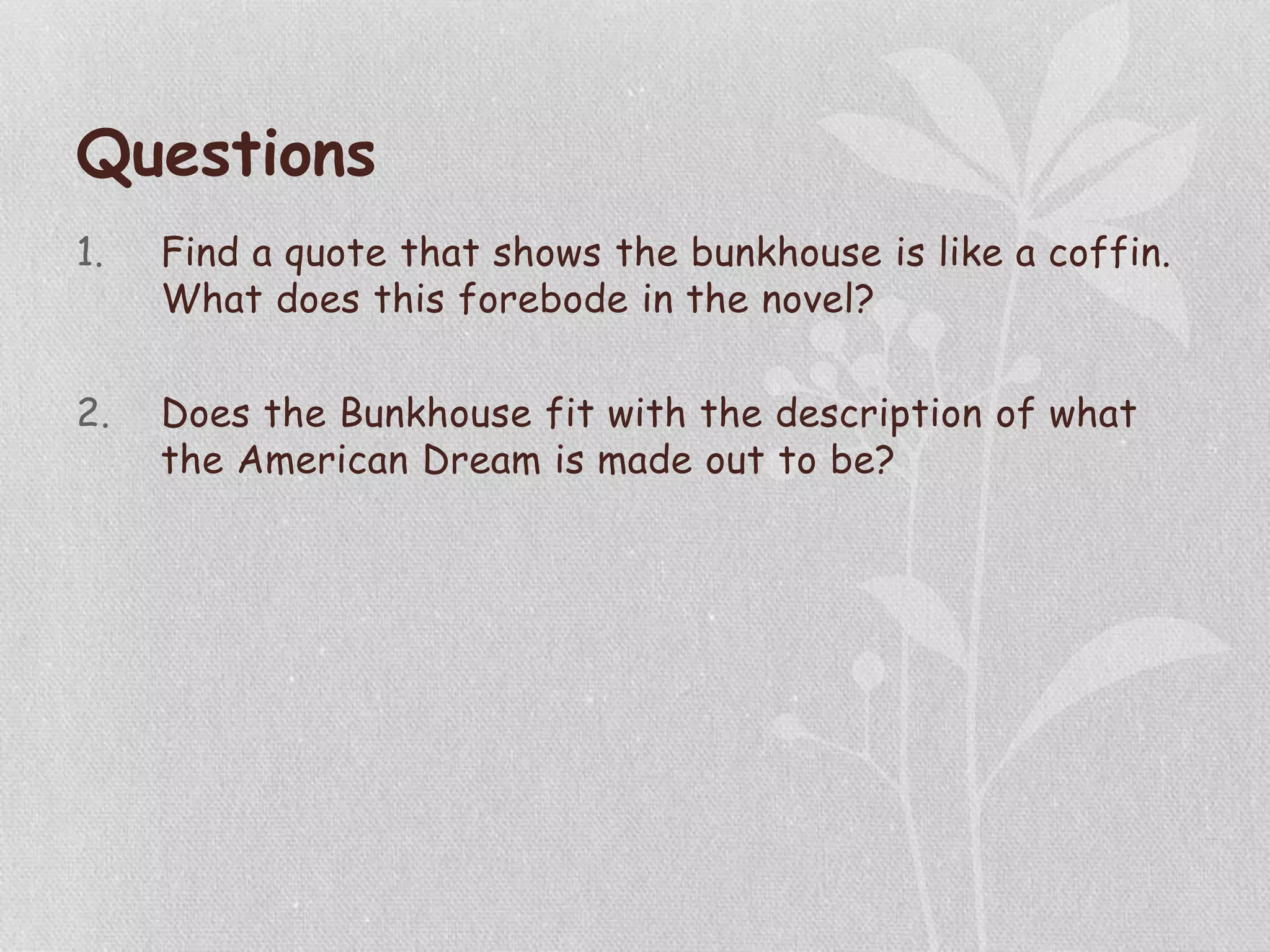 Analysis of chapter 2 - Of Mice and Men | PPT