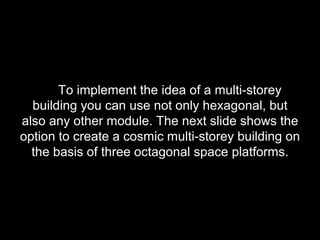 Space Octagon Module Space arch eng | PPT