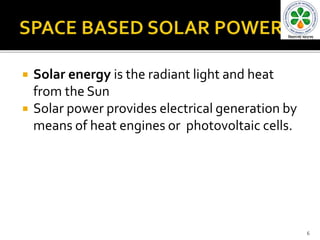 Space based solar power | PPTX