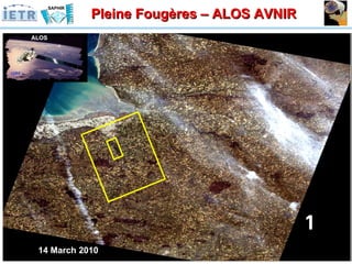 Pleine Fougères – ALOS AVNIR 14 March 2010 ALOS 