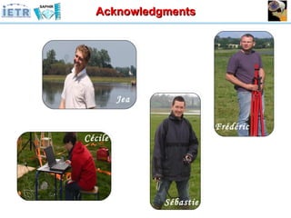 Acknowledgments Cécile Frédéric Jean Sébastien 