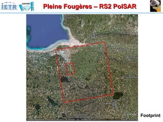 Pleine Fougères – RS2 PolSAR Footprint 