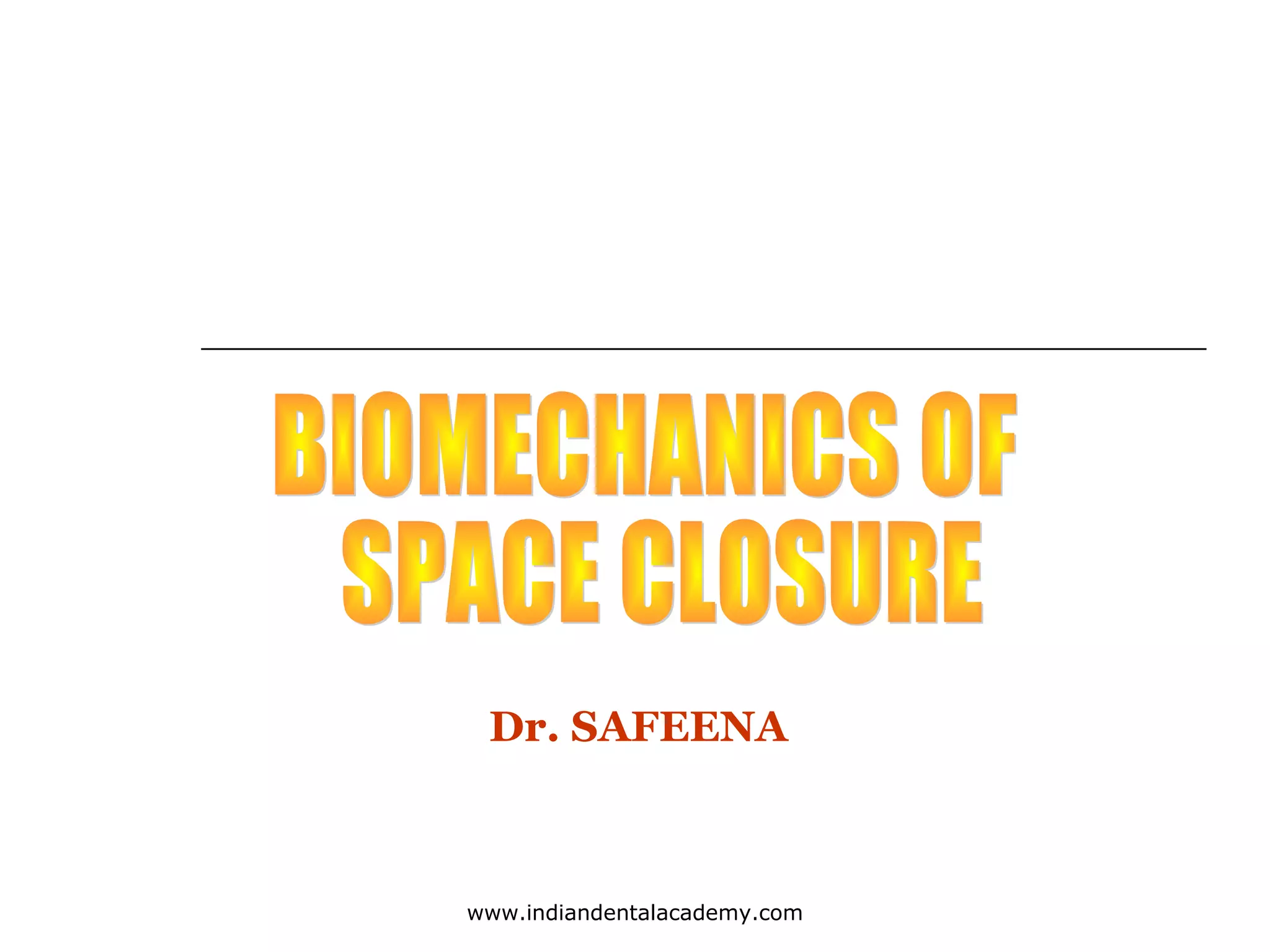 Dr. SAFEENA

www.indiandentalacademy.com

 