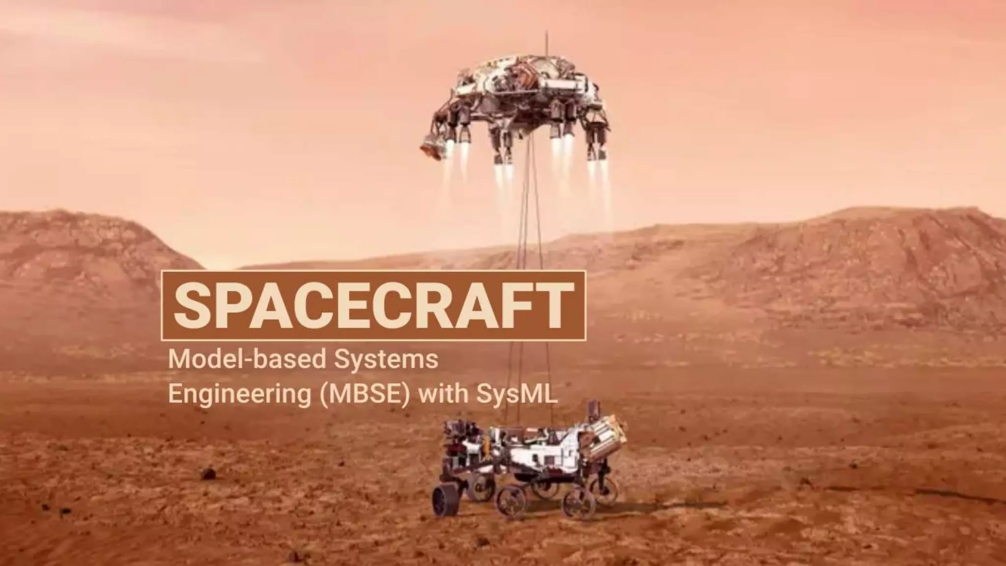 Nasa spacecraft mbse with sysml missions to mars ppt