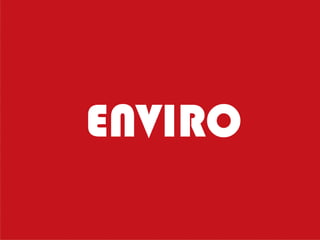 ENVIRO
 