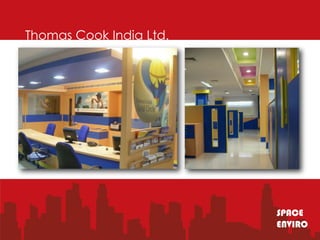 Thomas Cook India Ltd.




                         SPACE
                         ENVIRO
 