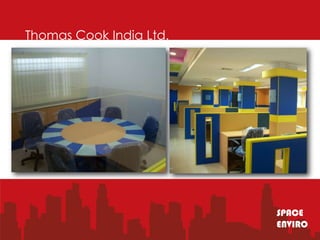 Thomas Cook India Ltd.




                         SPACE
                         ENVIRO
 