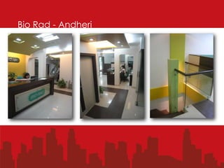 Bio Rad - Andheri




                    SPACE
                    ENVIRO
 