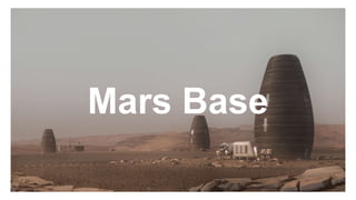 Mars Base
 