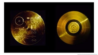 https://www.newyorker.com/tech/annals-of-technology/voyager-golden-record-40th-anniversary-timothy-ferris
 
