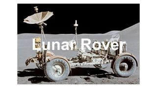 Lunar Rover
 