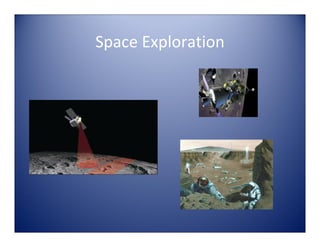 Space Exploration
 