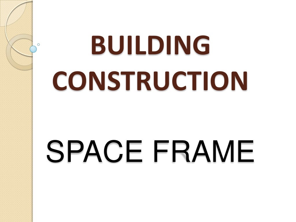 space-frame-1-1024.jpg