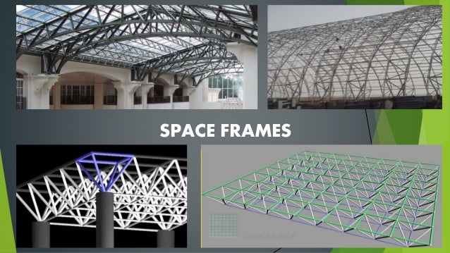 Space Frames
