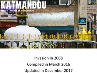 Invasion in 2008
Compiled in March 2016
Updated in December 2017
 